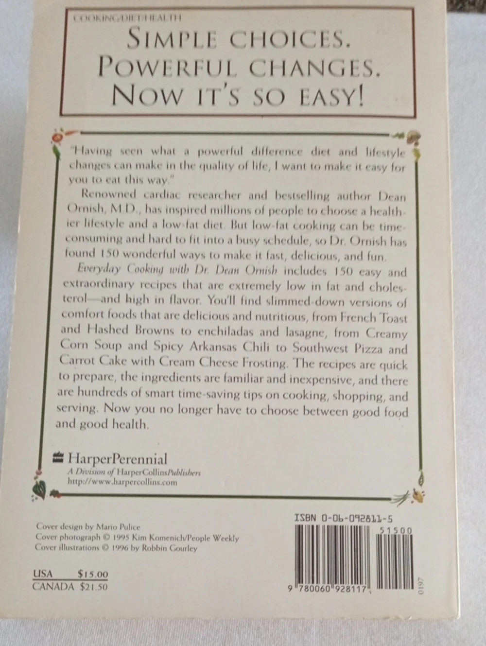 Cookbook; Everyday Cooking with Dr. Dean Ornish 150 Low-Fat Recipes